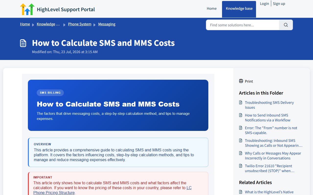 HighLevel support: How to calculate SMS and MMS costs, captured October 22, 2026. Figures change; the live page is the source of truth.